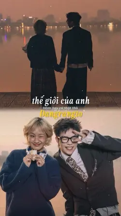 THẾ GIỚI CỦA ANH