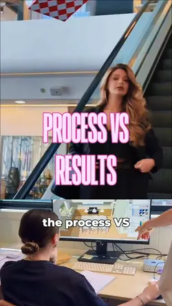 PROCESS VS RESULTS