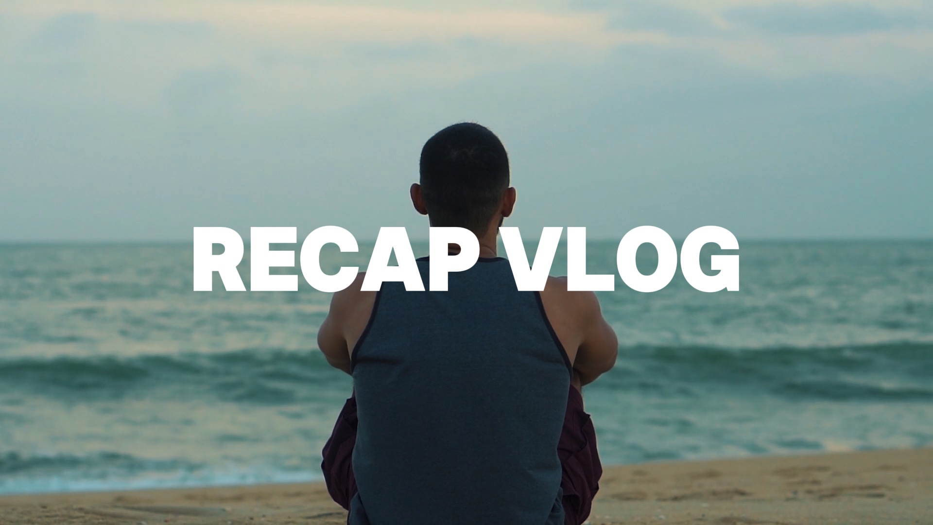 Récapitulatif du vlog