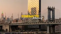 Cinematic Moment