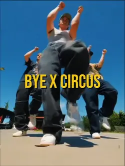 Bye X Circus