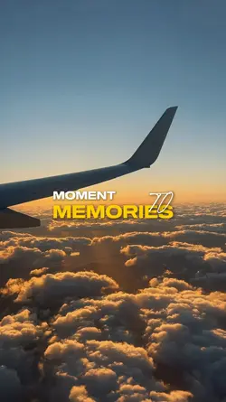 Moment to memories 