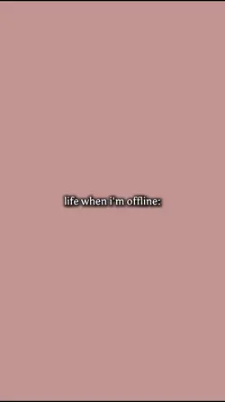 life when im offline