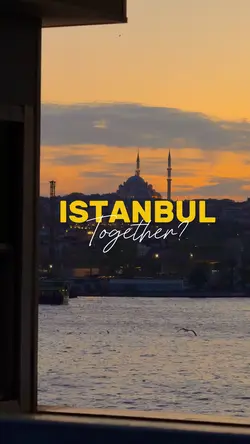 Istanbul together? 