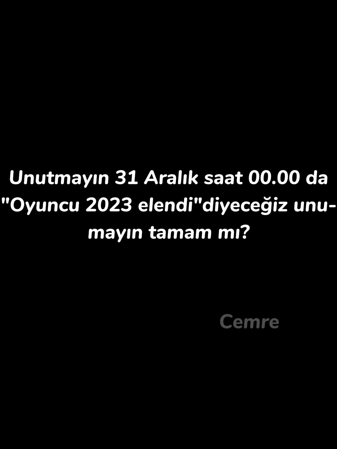 Oyuncu 2023 elendi!