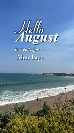 Hello August