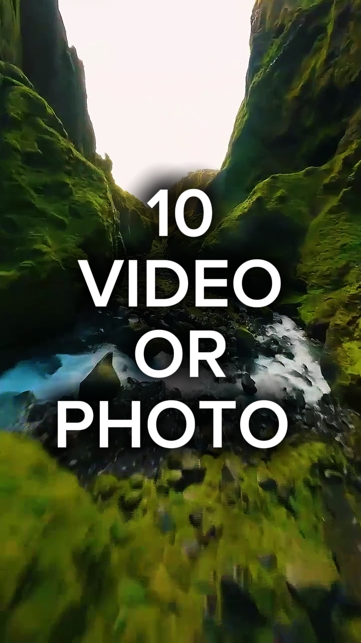 10 Video oder Foto 