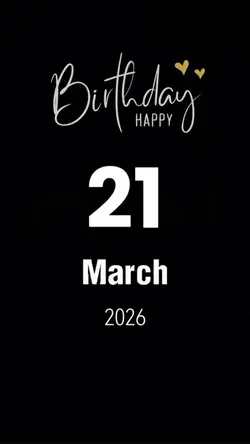HBD 21 MARCH 2026 