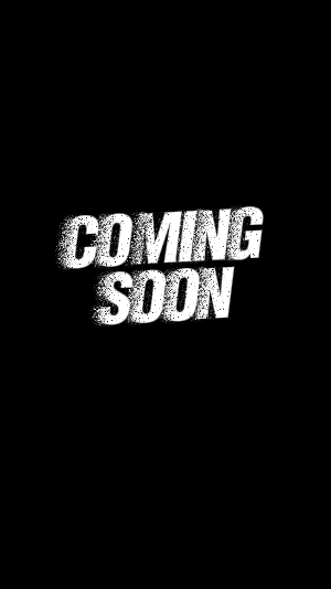 COMING SOON