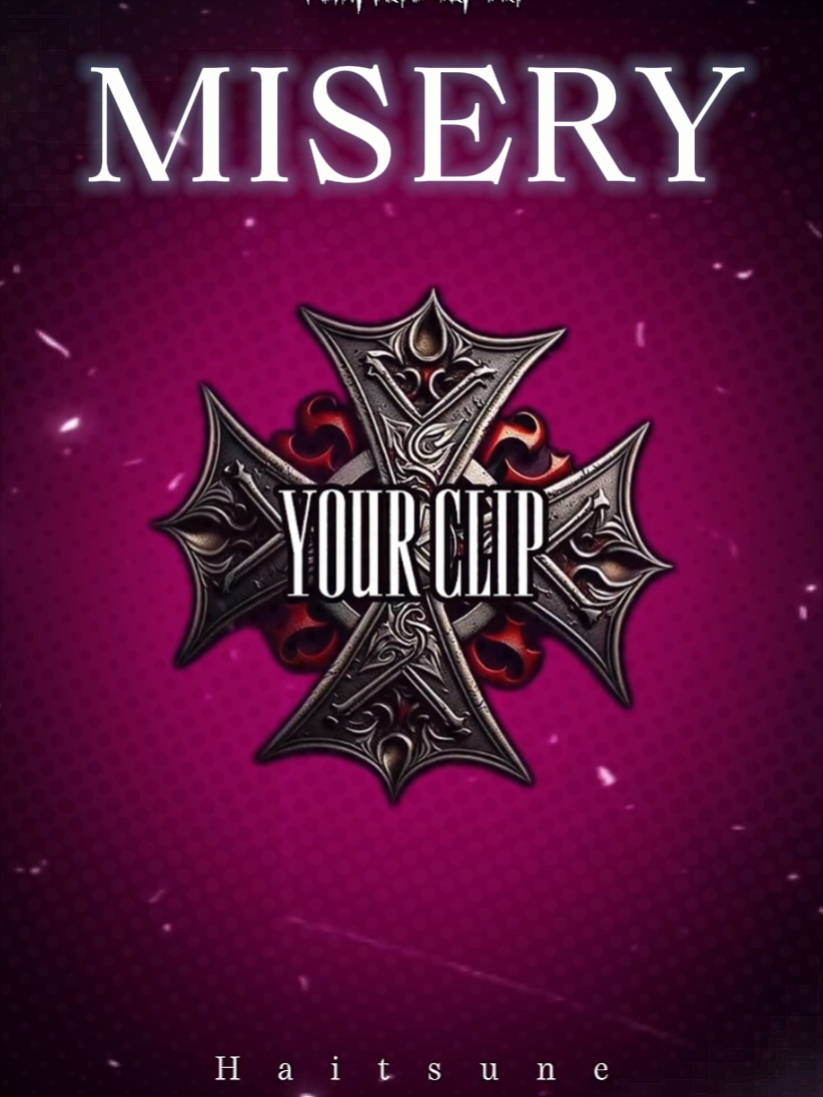 MISERY 