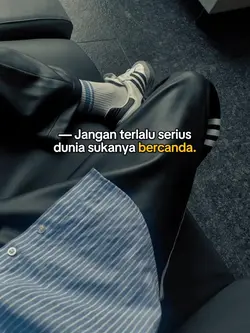 Dunia suka bercanda.
