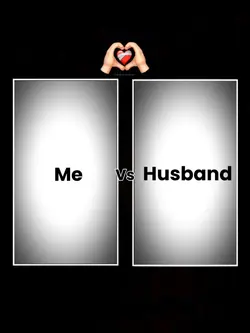 Me vs Husband 