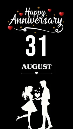 Anniversary 31 August 