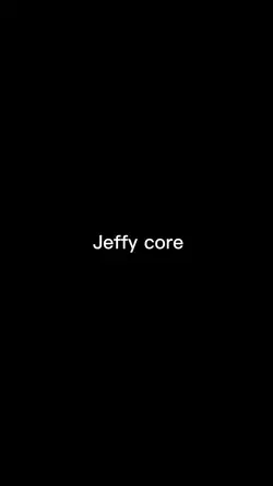 Jeffy core 