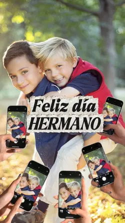Feliz día hermano