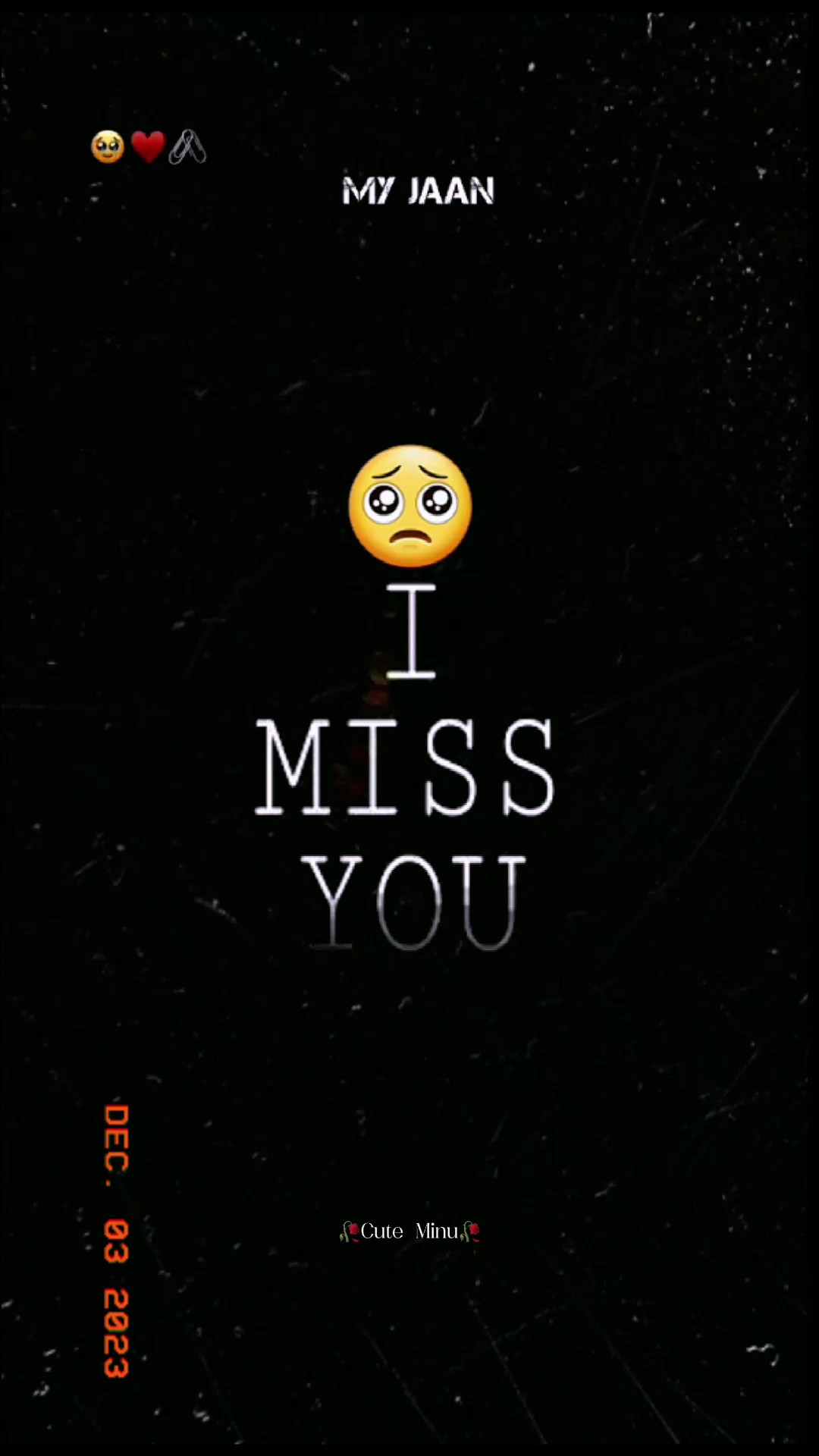 I miss you 
