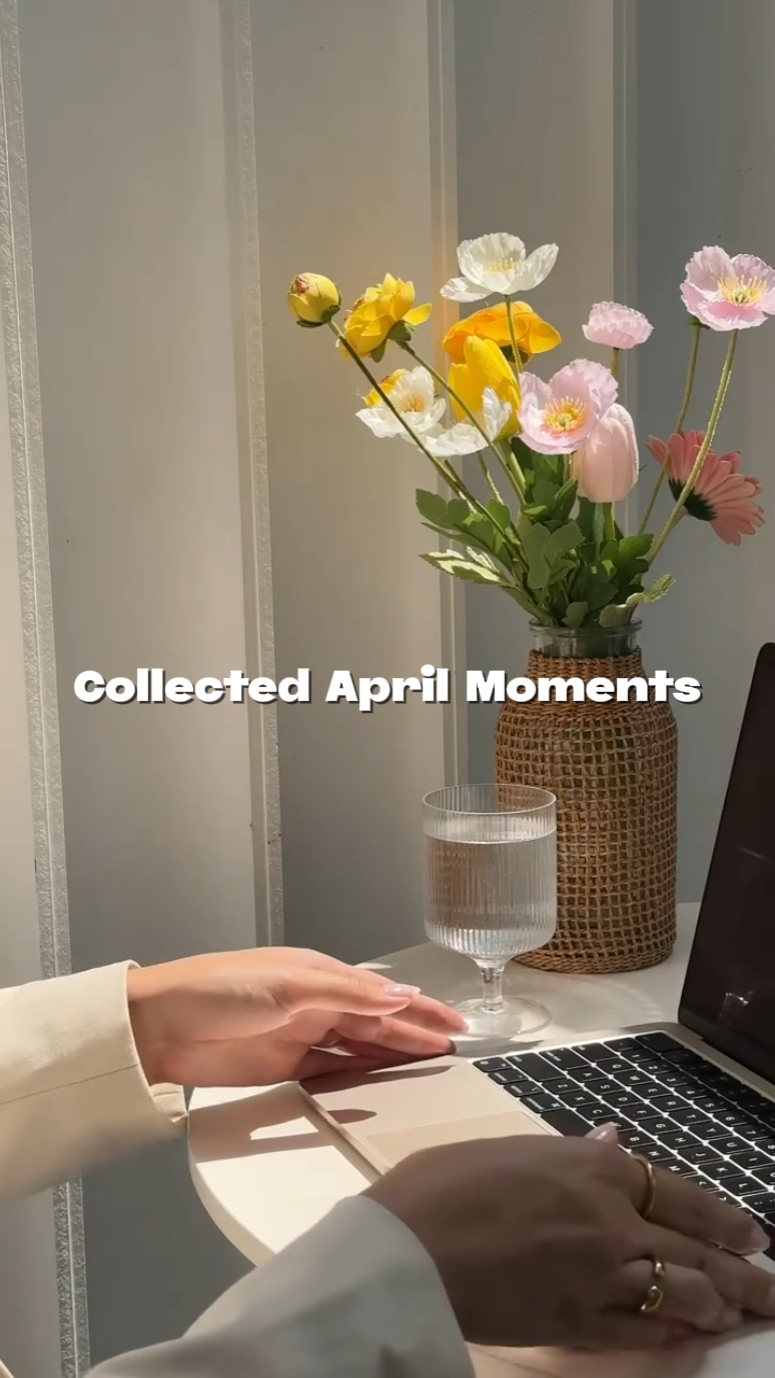 APRIL RECAP THINGS