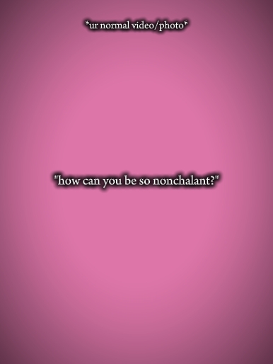 Canyoubesononchalant