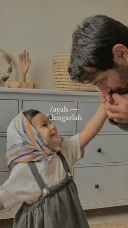 ayah dengarlah