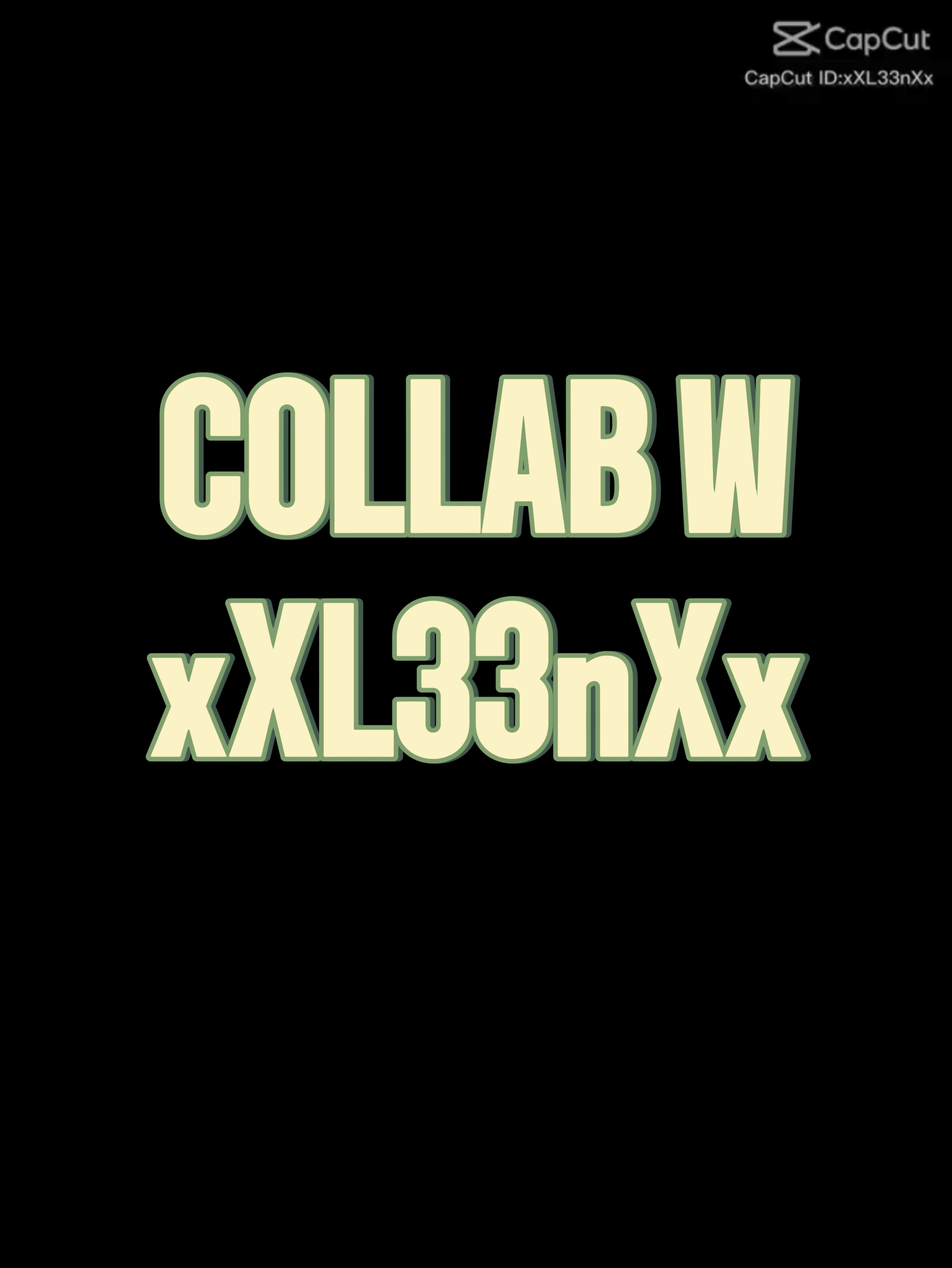 COLLAB W xXL33nXx