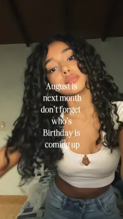 August coming..