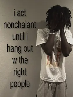 act nonchalant