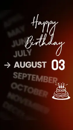BIRTHDAY 3 AUGUST