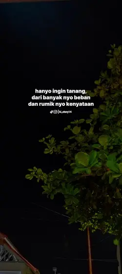 hanya ingin tenang