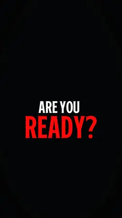 are you ready