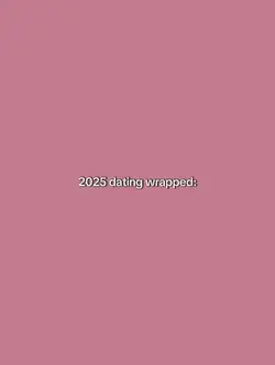 2025datingwrapped