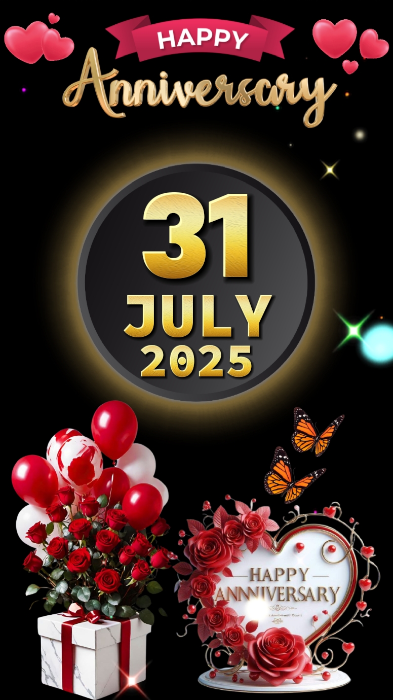 Anniversary 31 July