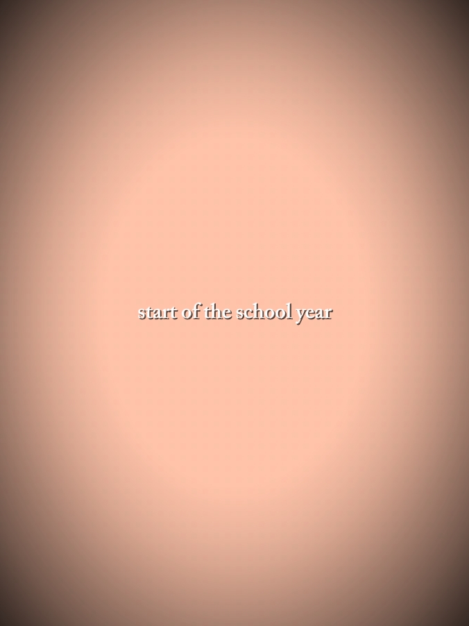 start of school year