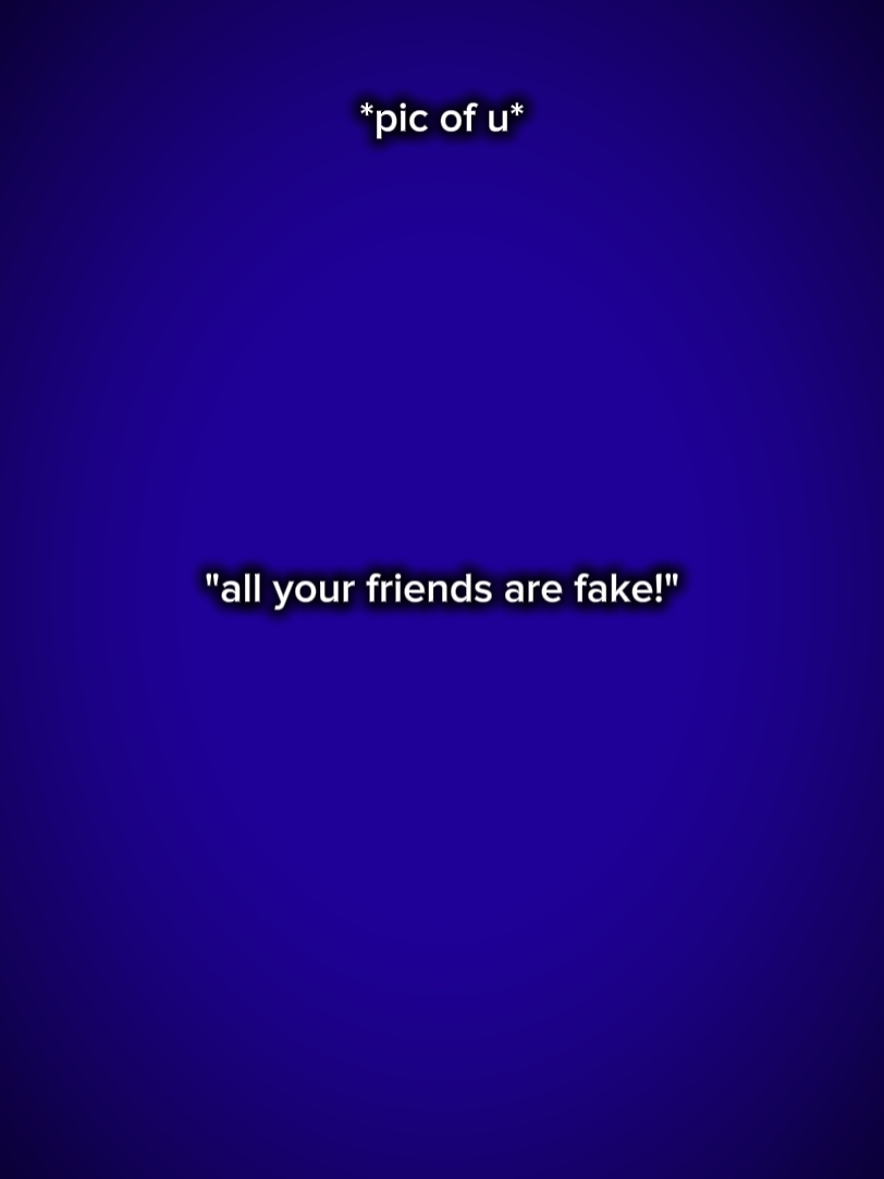 allyourfriendarefake