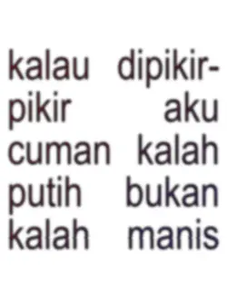 kalau dipikir pikir