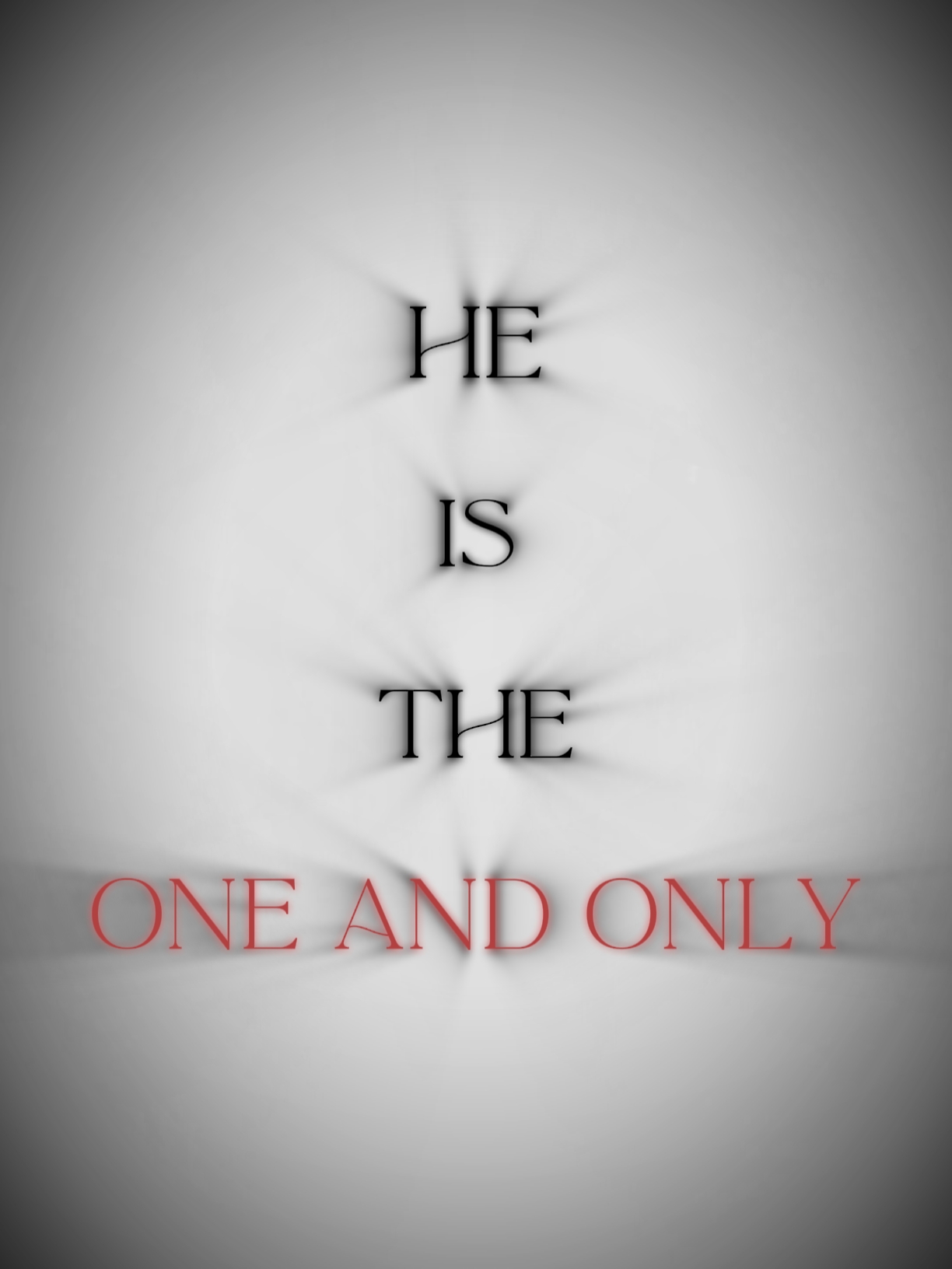 One and only
