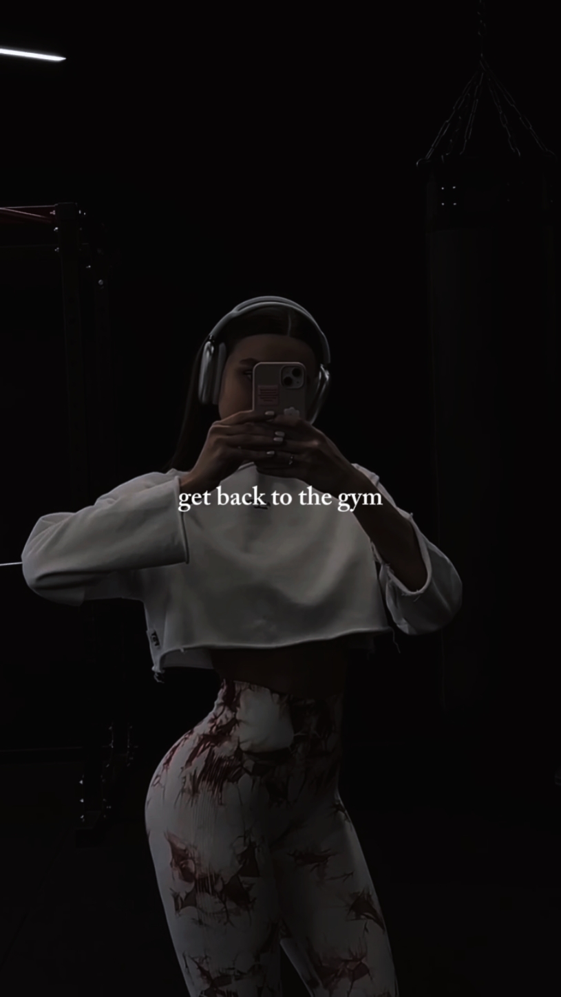 get back to the gym