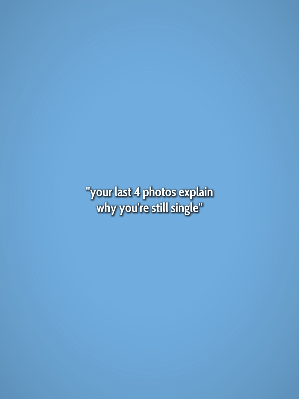 Tus últimas 4 fotos