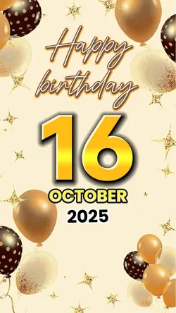HBD 16 OCTOBER 2025