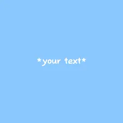your text