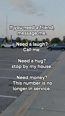 If you need a friend