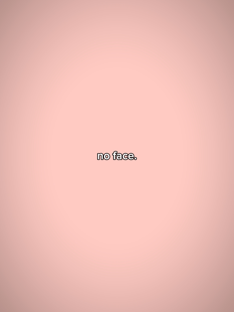 Kein Gesicht