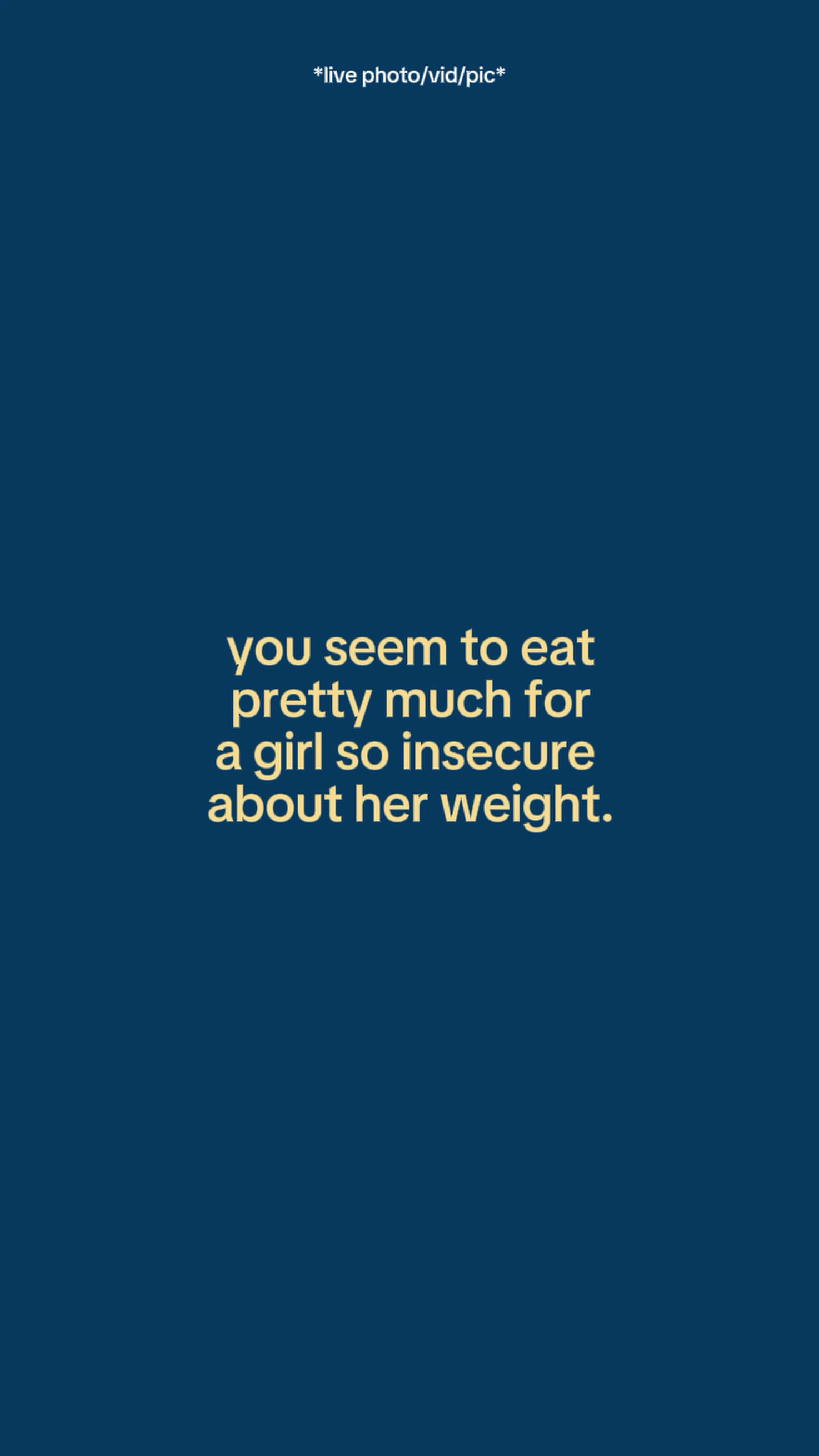 Youseemtoeatprettymu