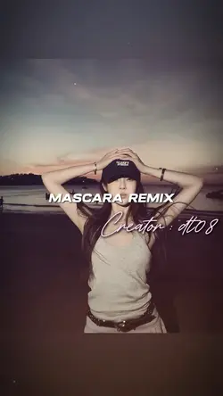 Mascara remix