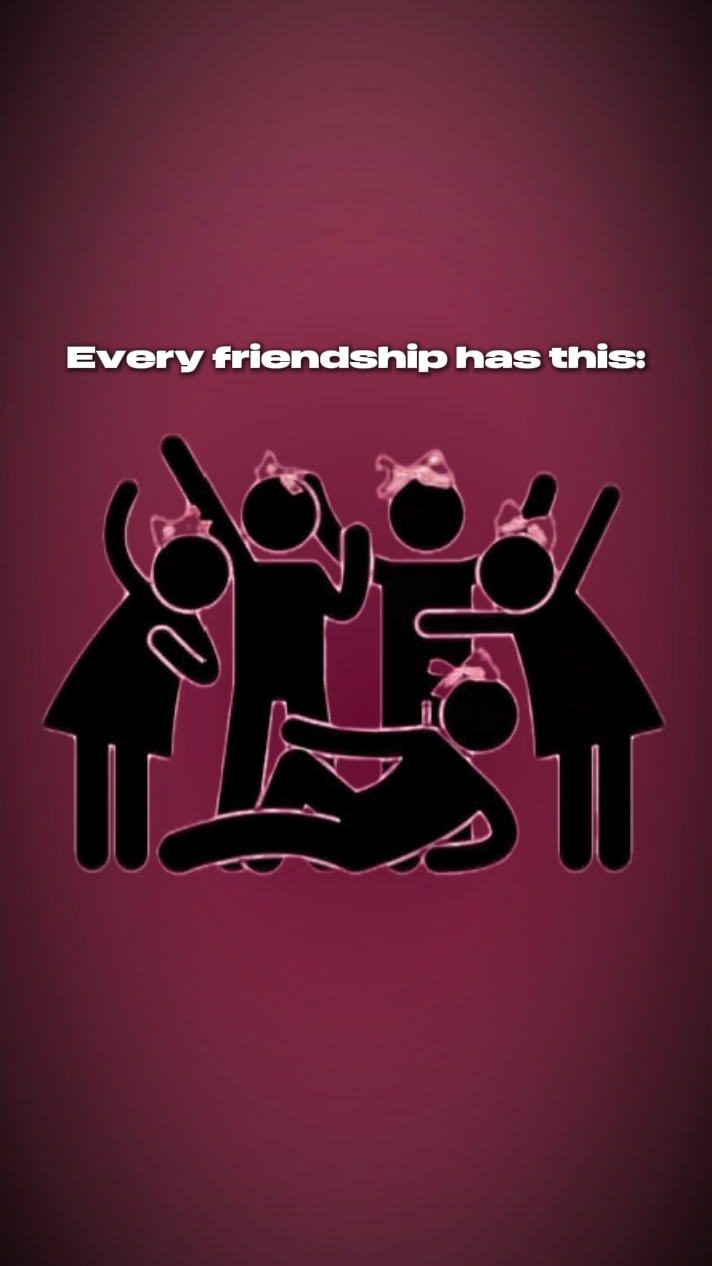 Every Friendship <3