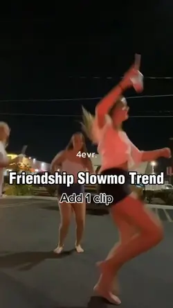Friendship slowmo