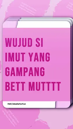 WUJUD SI IMUT