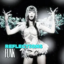 REFLECTIONS FUNK