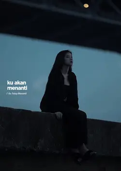 Ku tetap menanti