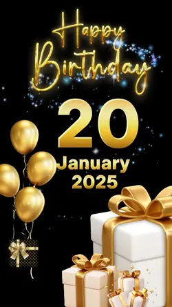 birthday 20 Jan 2025