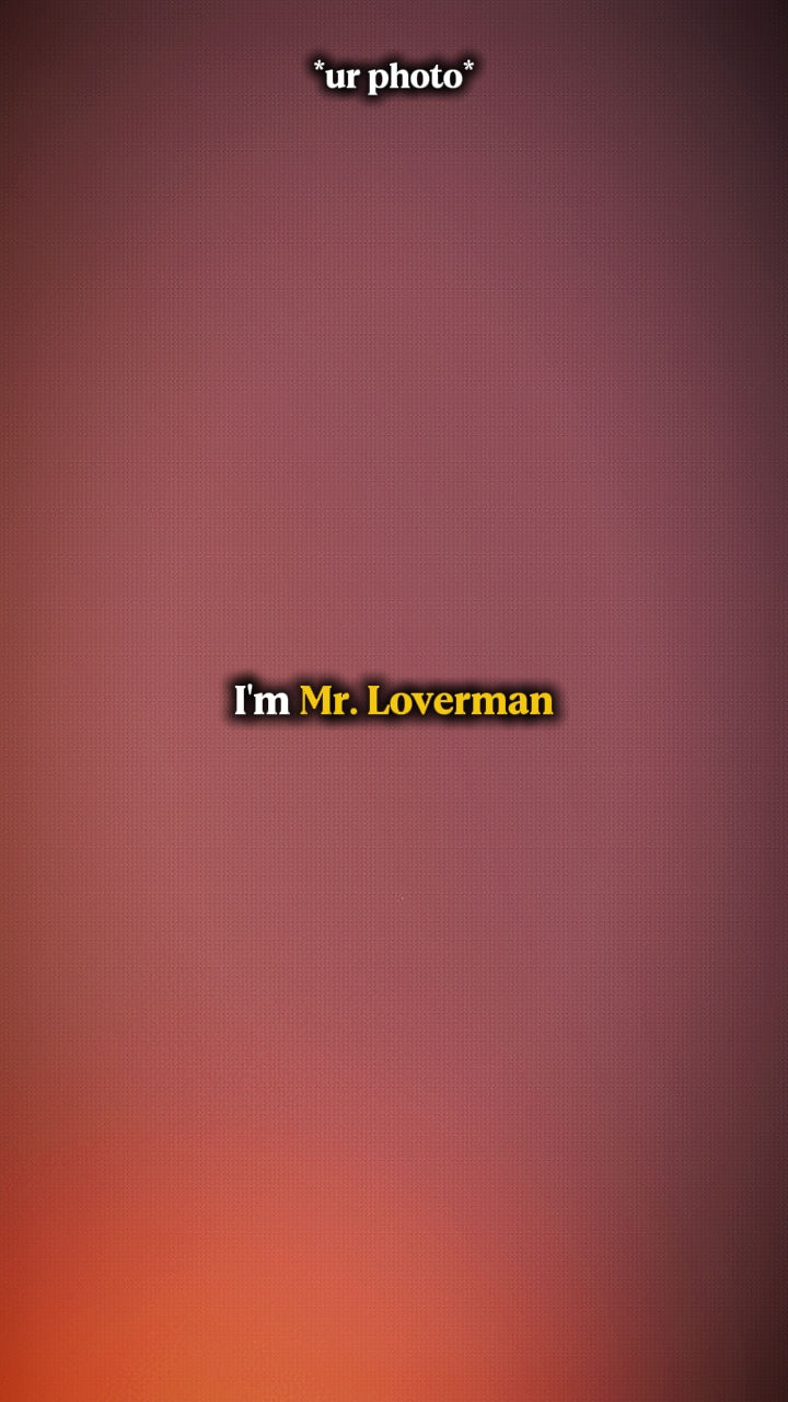 Soy el Sr. Loverman